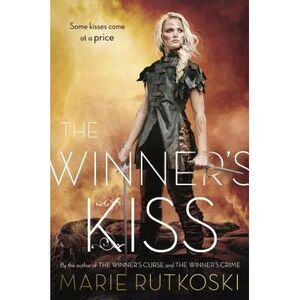 The Winner's Kiss -- Marie Rutkoski